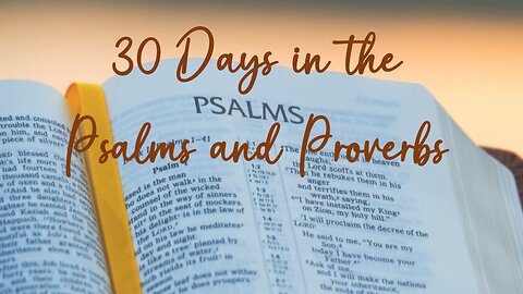 30 Days in the Psalms & Proverbs Bible Plan - Day 27 - Trust