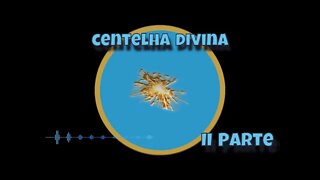 Mandala Centelha Divina II parte ‐ Do Mestre, Endereço Cósmico, Espírito I, Elos.