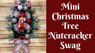 Christmas Crafts: Mini Christmas Tree Nutcracker Swag