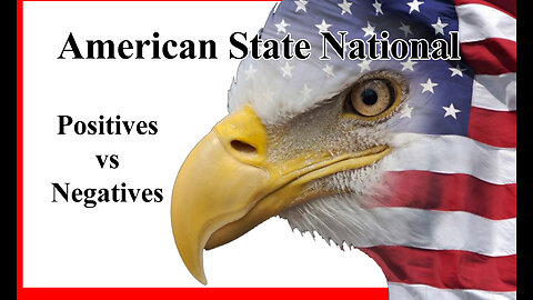 American State National & Convention of States The Positives vs Negatives