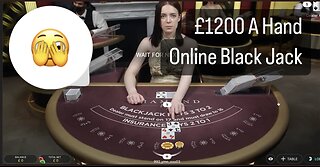 Live Blackjack £1,200 A Hand from start to the end of Session, How much You Earn blackjack