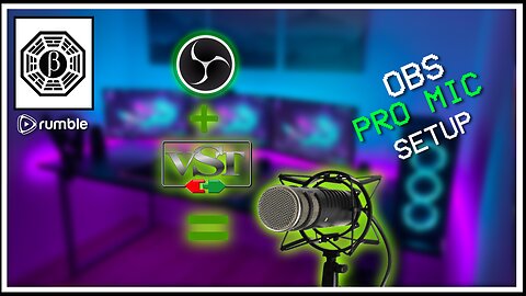🟩OBS: Improve Mic Quality (Broadcast Style Mic Using OBS & VST's)🟩