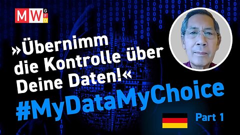 Bhakdi: Übernehme Kontrolle über Deine Daten. #MyDataMyChoice