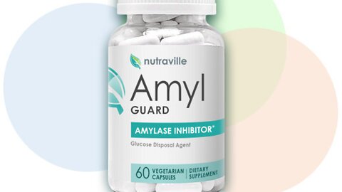 Amyl Guard - Brand New & Unique Weight loss Carb Blocker!