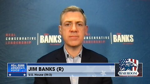 Congressman Jim Banks Announces Run For Indiana Senate: It’s Time For Senate Republican To Use Their Leverage