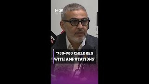 '700-900 children with amputations in Gaza': Dr Ghassan Abu Sitta