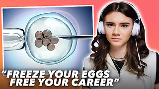 The TRUTH About Freezing Your Eggs