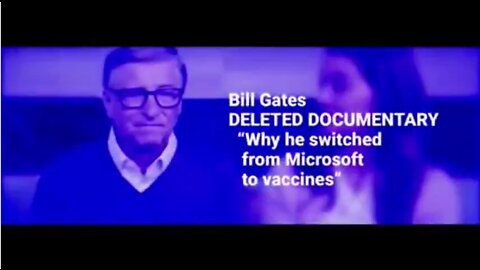 Bill Gates Deleted Documentary