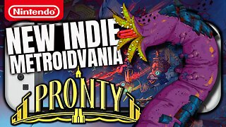 PRONTY | New Deep Sea Metroidvania | Nintendo Switch Gameplay