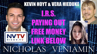 Kevin & Vera Discuss IRS Paying Out Free Money with Nicholas Veniamin