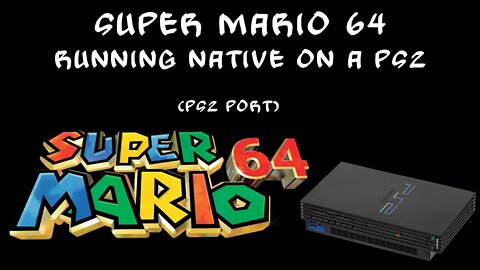 Super Mario 64 Running on a PS2 NATIVELY! (Super Mario 64 PS2 Port) [Showcase]