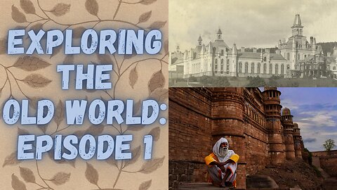Exploring The Old World: Episode 1