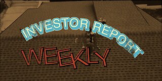 Weekly Investor Report