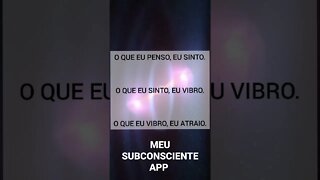 O que penso vibro o que vibro crio - Lei da Atração #shorts