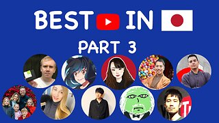 Who are the Best Content Creators in Japan? (Part 3)