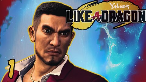 Hero is Here, Journey Begin ! | Yakuza Like A Dragon | Part 1