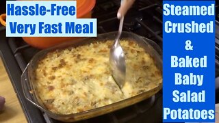 Steamed, Crushed & Baked Whole Baby Potatoes Pie. Cheap & Comforting. Fast, Easy, Hassle Free Recipe