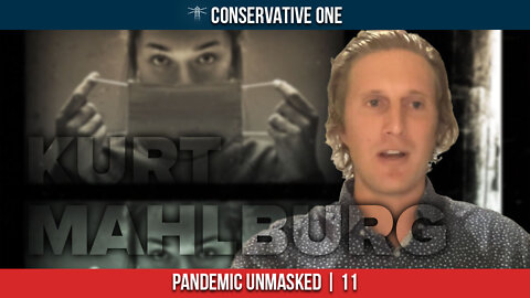 Conservative One: Pandemic Unmasked #11 Do You Trust Pfizer?