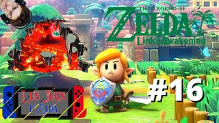 THE FLOOR IS LAVA ! - Let's Play : Link's Awakening part 16