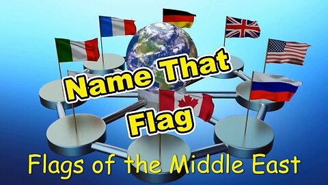 Can You Identify Every Middle Eastern Flag in 20 Seconds? Flag Challenge Game