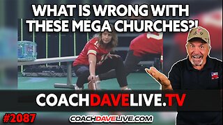 WHAT IS WRONG WITH THESE MEGA CHURCHES?! | 2-14-2024