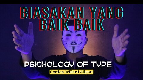 get used to the good stuff || psychology of trait || gordon willard allport || trait habbit type