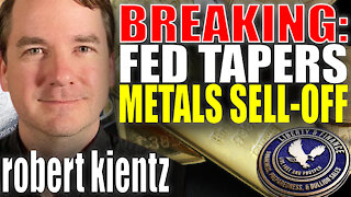 Fed Tapers - Gold & Silver Sell-Off | Robert Kientz