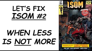 Let's Fix ISOM #2: When Less Is *NOT* More