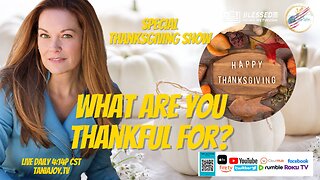 The Tania Joy Show | THANKSGIVING SPECIAL with Special Guest Stars!!!