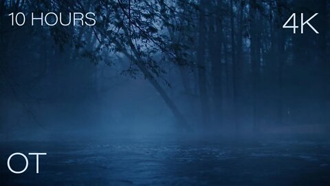 Moody Blue River | Fog, Flowing Water & Night Sounds for Sleeping | Relaxation | Studying | 10 Hours