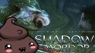 A Nemesis Most Foul - Shadow of Mordor || Screwing Around