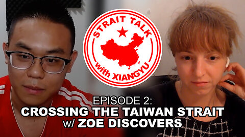 Crossing the Taiwan Strait w/ Zoe Discovers