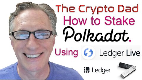 How to Purchase & Stake Polkadot On Ledger Live Using Your Ledger Nano Hardware Wallet