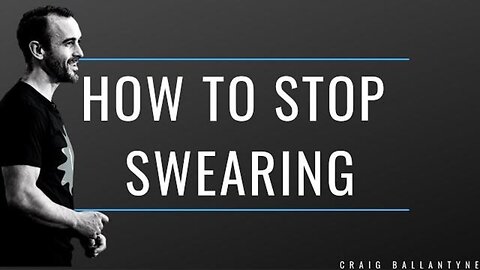 How to Stop Swearing!