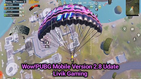 Wow!PUBG Mobile Version 2.8 Udate Livik Gaming