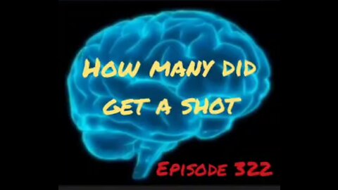 HOW MANY GOT THE SHOT? WAR FOR YOUR MIND, Episode 322 by HonestWalterWhite