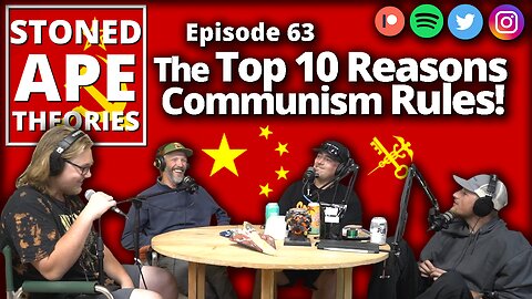 The Top 10 Reasons Communism Rules! SAT Podcast Episode 63