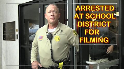 First Amendment Audit - Arrested For Filming At School District