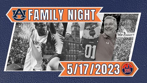 Auburn Family Night | May 17th Livestream | Your Topics, Your Calls, Your Show!