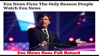 Tucker Delivers POWERFUL Speech: Fox News Goes FULL RETARD
