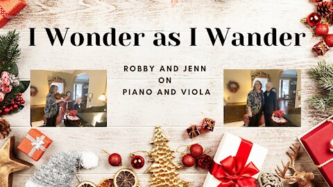 I Wonder as I Wander | Piano and Viola | Heart Strings