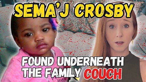 Four Adults in the House and No-one Knows What Happened- The Story of Sema'j Crosby