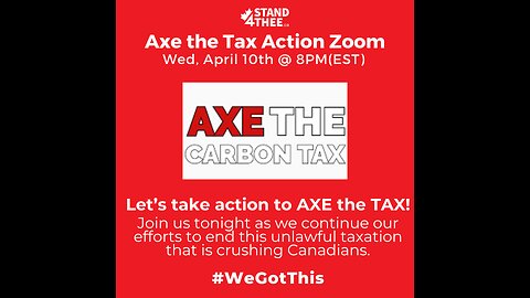 Stand4THEE Carbon Tax Zoom Part III - April 10th