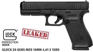 🔥 NEW for 2022 ⁉️ GLOCK 20 Gen 5 MOS LEAKED!!! | 10mm DREAMS DO come TRUE!