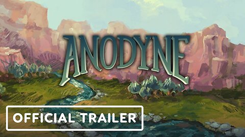 Anodyne Remastered - Official PC Launch Trailer