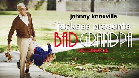 Jackass Presents: Bad Grandpa (2013) | Official Trailer