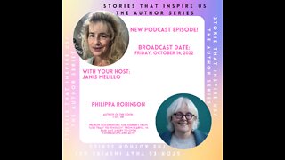 Stories That Inspire Us / The Author Series with Philippa Robinson - 10.14.22