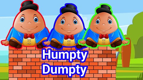 Humpty Dumpty Sat on the Wall