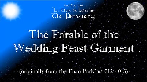 The Parable of the Wedding Feast Garment