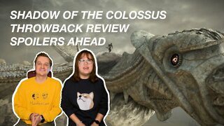 Shadow Of The Colossus Throwback Review - Spoilers Ahead